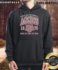 Good Texas A&M Aggies 1876 Home of the 12th Man Hoodie featuring vibrant team colors and iconic logo design.