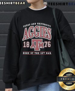 Alt Text: Good Texas A&M Aggies 1876 Home of the 12th Man sweatshirt in maroon, showcasing school spirit and pride.
