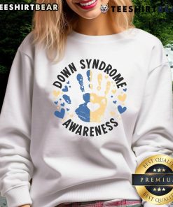 Good World Down Syndrome Day sweatshirt promoting Down Syndrome awareness with vibrant colors and supportive message.