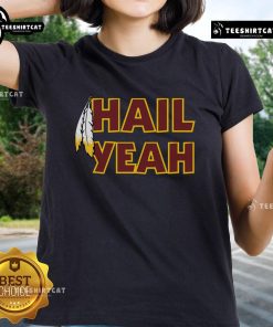 Happy Hail Yeah Feathers Washington Football ladies tee featuring vibrant graphics and a stylish design for fans.