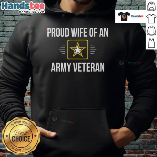 Happy proud wife of an army veteran wearing a hoodie, showcasing love and support for her veteran husband.