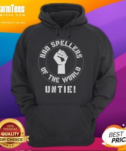 Alt Text: Hot Bad Spellers of the World Untie Hoodie featuring bold text design and cozy fabric for stylish comfort.