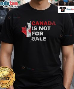 Alt Text: Hot Canada Is Not For Sale Maple Leaf Canada Flag T-Shirt design showcasing a vibrant maple leaf and bold text.