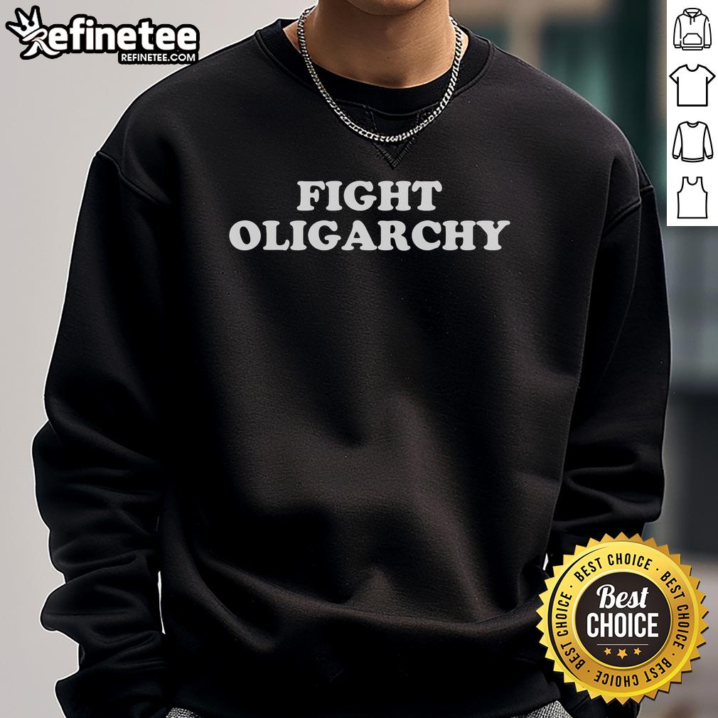 Hot Fight Oligarchy Stand Against Corporate Greed Activist Sweatshirt Activist wearing a 'Hot Fight Oligarchy' sweatshirt, standing in protest against corporate greed.