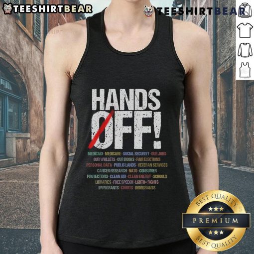 Hot Hands Off Protest Tank Top featuring bold graphics promoting social justice and activism in a stylish design.