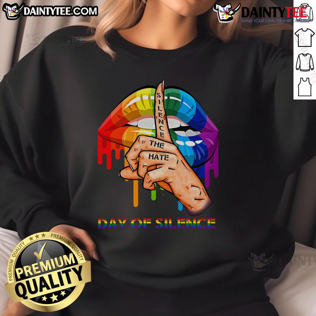 Hot Lgbt Silence The Hate Day Of Silence Sweatshirt Alt Text: Stylish Hot LGBT Silence the Hate Day of Silence sweatshirt promoting inclusivity and support for the LGBTQ+ community.