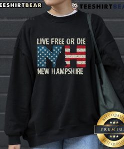 Hot New Hampshire Patriotic Live Free or Die Sweatshirt featuring bold graphics and comfortable design.