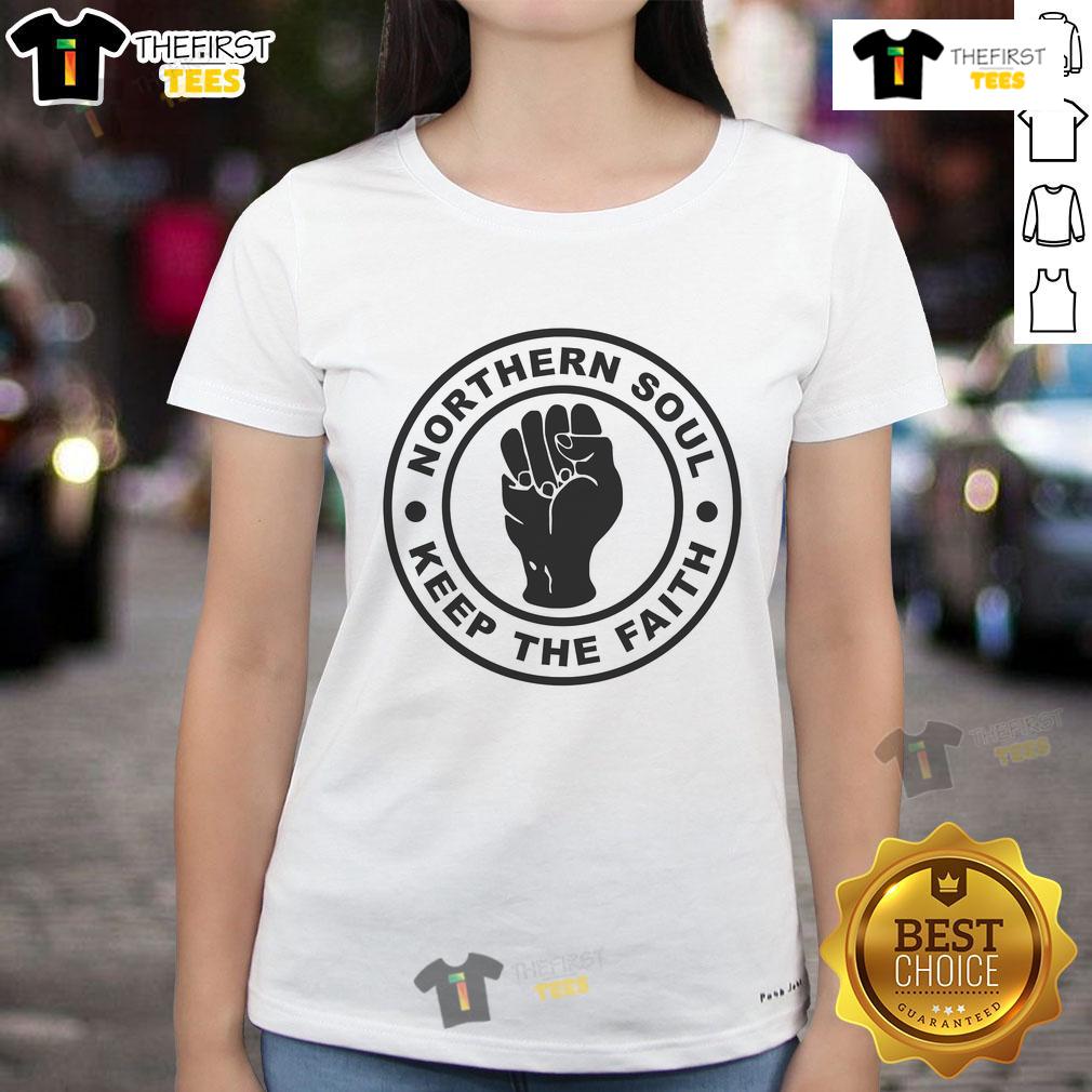 Hot Northern Soul Keep The Faith Ladies Tee Hot Northern Soul Keep The Faith Ladies Tee featuring vibrant design and comfortable fit for soul music enthusiasts.