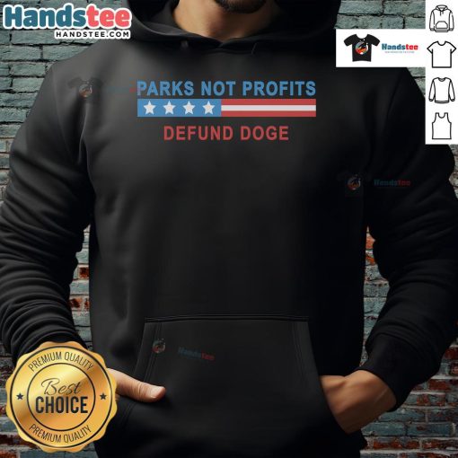 Alt Text: Hot Parks Not Profits Defund Doge Hoodie featuring bold graphics and a trendy design perfect for casual wear.
