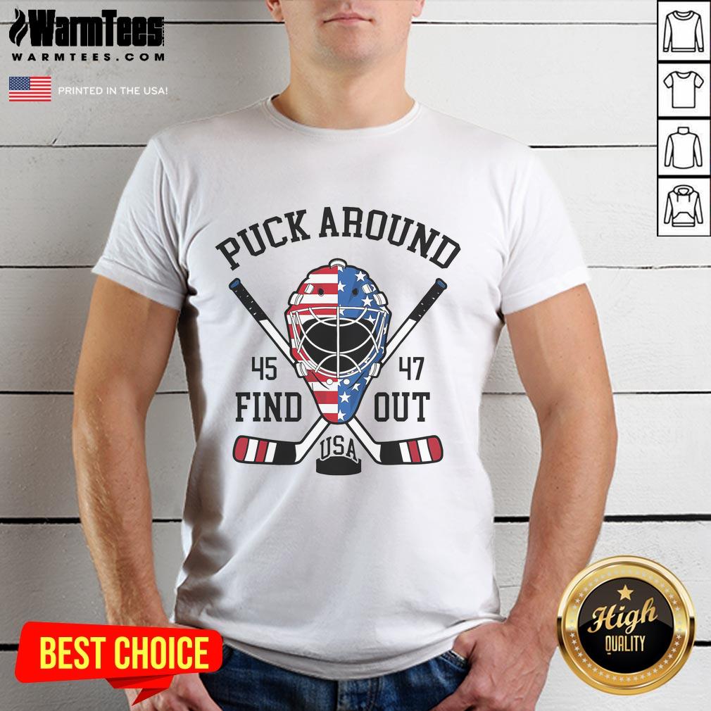 Hot Puck Around And Find Out 45 47 Usa Hockey T Shirt Hot Puck Around And Find Out 45 47 USA Hockey T-Shirt featuring a bold graphic, perfect for hockey fans and enthusiasts.