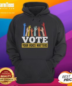 Alt Text: Hot Vote Your Voice Matters Presidential Election Hoodie showcasing bold design promoting civic engagement.