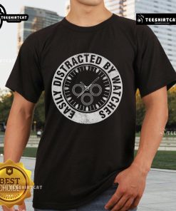 Nice Easily Distracted By Watches T-Shirt for watch collectors and horologists, perfect for watch lovers.