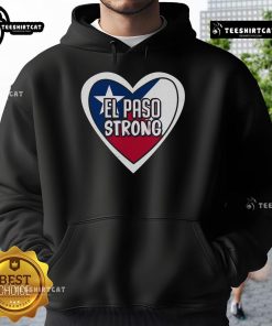 Nice El Paso Texas Strong Hoodie featuring a stylish design celebrating El Paso pride and resilience.
