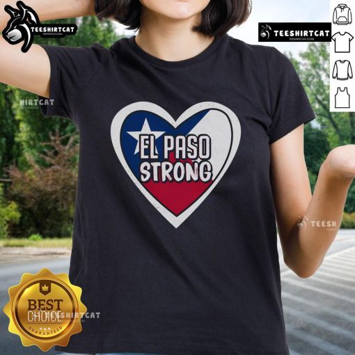 Nice El Paso Texas Strong Ladies Tee showcasing a stylish design celebrating strength and community in El Paso.