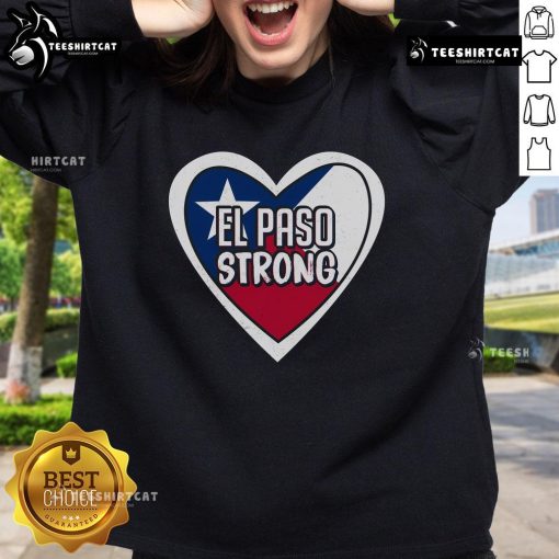 Nice El Paso Texas Strong Sweatshirt featuring bold lettering and a cozy design, perfect for casual wear in Texas.