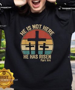 Vintage Easter sweatshirt featuring 'He Has Risen, He Is Not Here' design, perfect for celebrating the holiday in style.