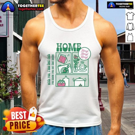 Stylish tank top featuring 'You Know You Got That Home Ring' design, perfect for expressing a cozy, rich vibe.
