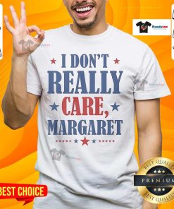 Alt Text: Nice I Don't Really Care Margaret Star T-Shirt featuring bold text design, perfect for casual wear and self-expression.
