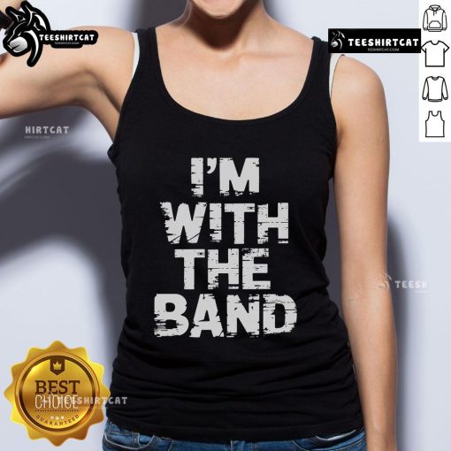 Nice I'm With The Band musician concert tank top worn by a fan at a live music event, showcasing vibrant style and passion.
