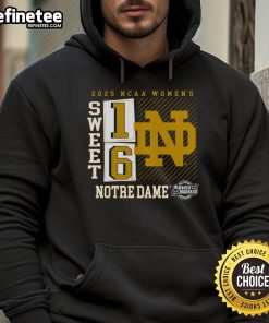 Notre Dame Fighting Irish hoodie from the 2025 NCAA Women's Basketball Tournament Sweet 16 featuring a no-look pass design.