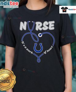 Nice Nurse It's A Work Of Heart Indianapolis Colts Ladies Tee featuring a stylish design for Colts fans and nurses.