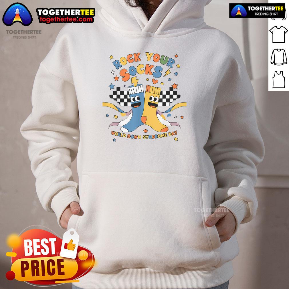 Nice Rock Your Socks World Down Syndrome Awareness Day Hoodie Comfortable hoodie with 'Rock Your Socks' design for Down Syndrome Awareness Day, promoting inclusivity and support.