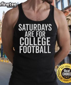 Nice Saturdays Are For College Football tank top in vibrant colors, perfect for game day and sports fans.