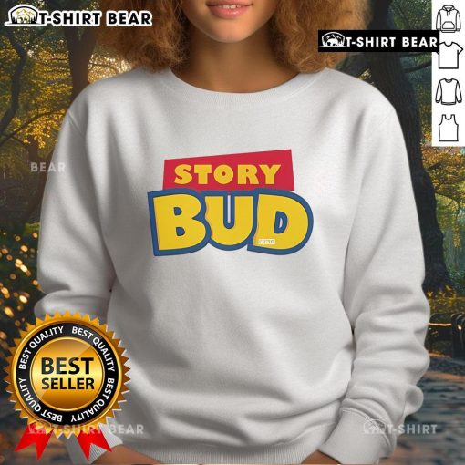 Cozy Nice Story Bud sweatshirt in soft fabric, perfect for casual wear and showcasing a trendy, relaxed style.