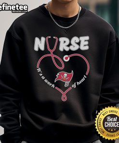 Cozy Nice Tampa Bay Buccaneers nurse sweatshirt with 'It's a Work of Heart' design, perfect for fans and healthcare workers.