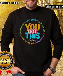 Motivational 'Rock The Test' sweatshirt for teachers on testing day, promoting positivity and encouragement for students.