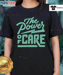 Nice The Power Of Care Ladies Tee featuring a stylish design and comfortable fit, perfect for everyday wear.