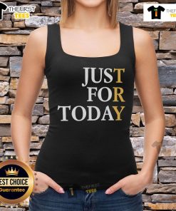 Nice Try Just For Today tank top in vibrant colors, perfect for casual wear and motivational apparel.