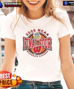 Nice Wisconsin Badgers 2000 NCAA Final Four ladies tee featuring vibrant team colors and logo for female fans.