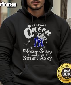 Stylish Nice Yankees hoodie featuring 'Classy, Sassy, and a Bit Smart Assy' design, perfect for fans and fashion lovers.