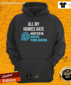 Official All My Homies Hate Materia Music Publishing Hoodie in black with bold graphic design, perfect for music fans.