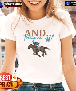 Official And They're Off Jockey Horse Racing Ladies Tee featuring a vibrant design perfect for racing enthusiasts.