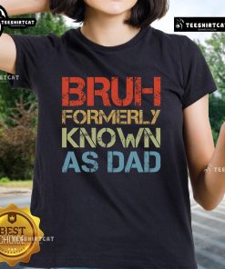 Alt Text: Funny Father's Day vintage tee for dads, featuring Official Bruh design, perfect for casual outings and gifts.