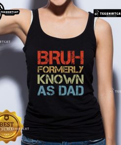 Funny Fathers Day vintage dad tank top with 'Official Bruh' design, perfect for celebrating dads in style.