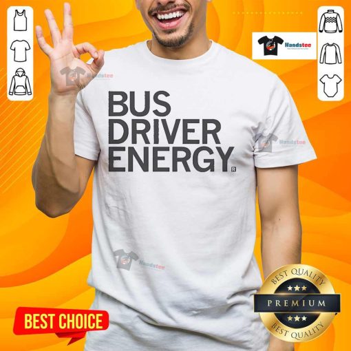 Official Bus Driver Energy Grey T-Shirt featuring bold graphics, perfect for bus drivers and transportation enthusiasts.
