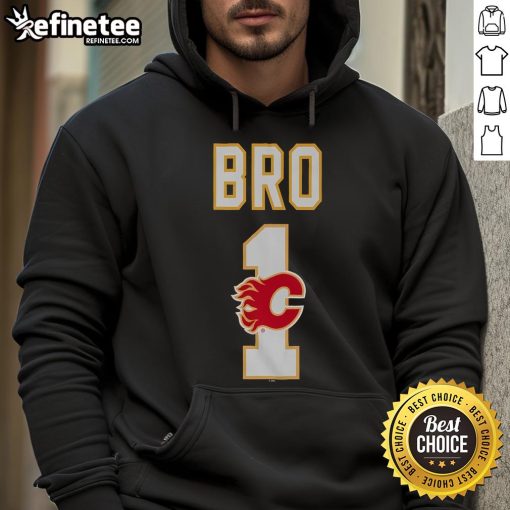 Alt Text: Official Calgary Flames Number 1 Bro Hoodie featuring team colors and logo, perfect for fans and game day wear.