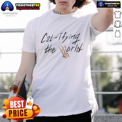 Official Cat Ifying The World T-Shirt featuring a playful cat design and vibrant colors, perfect for feline lovers.