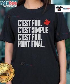 Official Cest Fou Cest Simple Cest Fou Point Final Ladies Tee featuring a stylish design and comfortable fit.
