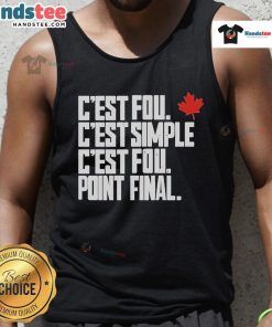 Official Cest Fou Cest Simple Cest Fou Point Final tank top featuring a stylish design and comfortable fit.