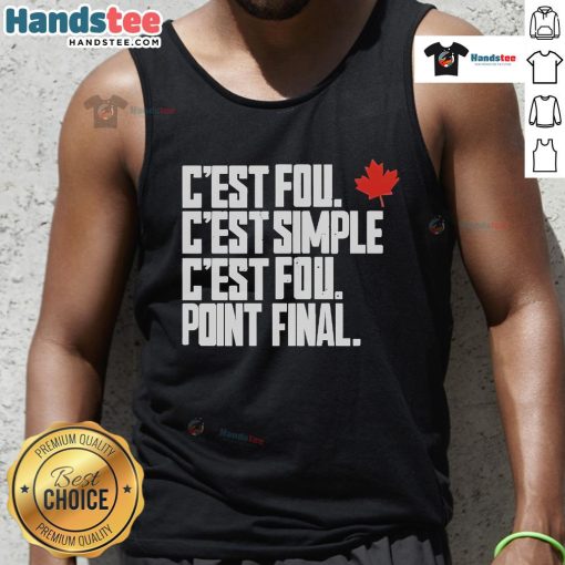 Official Cest Fou Cest Simple Cest Fou Point Final tank top featuring a stylish design and comfortable fit.