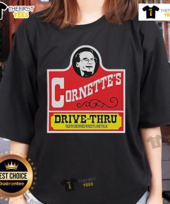 Official Cornettes Drive-Thru Old Fashioned Wrestling Talk Ladies Tee featuring a vintage wrestling design and logo.
