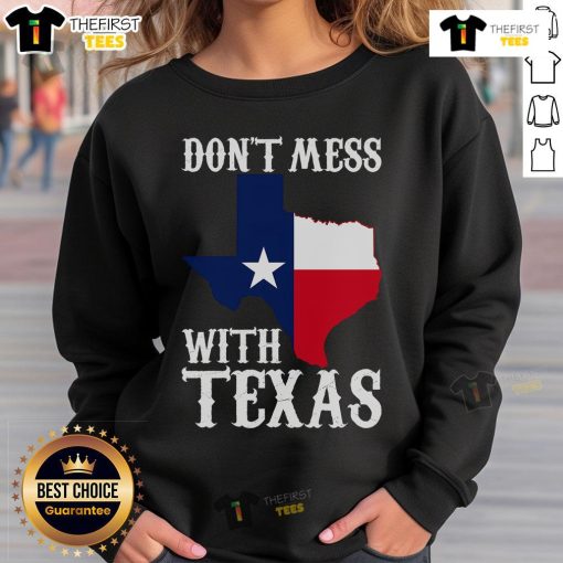 Alt Text: Official Don't Mess With Texas sweatshirt featuring a Texas map design, perfect for proud Texans and casual wear.