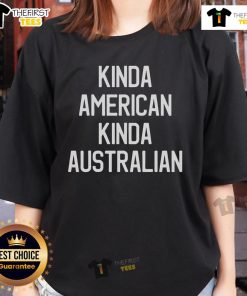Official Dual Citizenship Kinda Australia Kinda American Citizen Pride Ladies Tee featuring a stylish design for proud citizens.