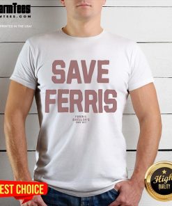 Official Ferris Bueller Save Ferris T-Shirt featuring iconic quotes and vibrant design for fans of the classic film.