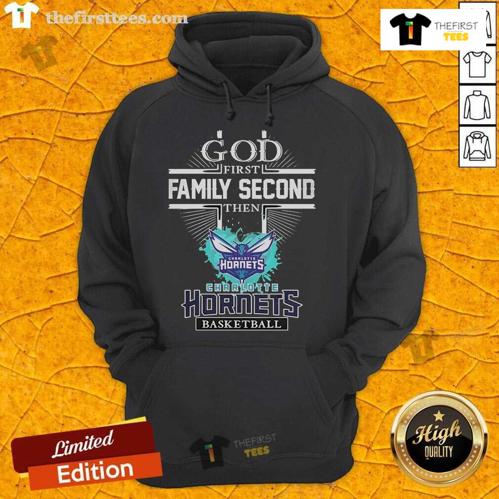 Official God First Family Second Then Charlotte Hornets Basketball Hoodie Official God First Family Second Charlotte Hornets basketball hoodie in vibrant colors, perfect for fans and casual wear.