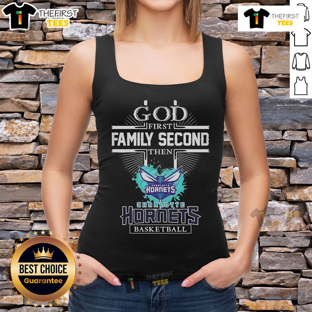 Official God First Family Second Then Charlotte Hornets Basketball Tank Top Official God First Family Second Charlotte Hornets basketball tank top featuring team colors and logo design.